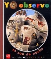 ZOO DE NOCHE, EL | 9788434878778 | DELAFOSSE, CLAUDE | Llibreria Drac - Librería de Olot | Comprar libros en catalán y castellano online