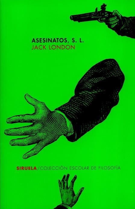 ASESINATOS, S.L. | 9788478446322 | LONDON, JACK | Llibreria Drac - Llibreria d'Olot | Comprar llibres en català i castellà online