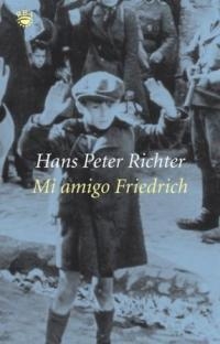 AMIGO FRIEDRICH, MI | 9788479018887 | RICHTER, HANS PETER | Llibreria Drac - Librería de Olot | Comprar libros en catalán y castellano online