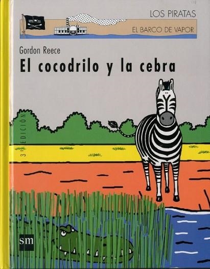COCODRILO Y LA CEBRA | 9788434888302 | REECE, GORDON | Llibreria Drac - Librería de Olot | Comprar libros en catalán y castellano online