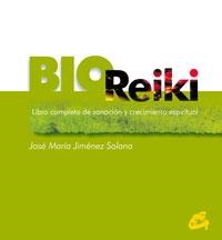 BIO REIKI | 9788484450412 | JIMENEZ SOLANA, JOSE MARIA | Llibreria Drac - Librería de Olot | Comprar libros en catalán y castellano online