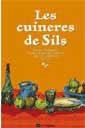 CUINERES DE SILS, LES | 9788482644103 | Llibreria Drac - Llibreria d'Olot | Comprar llibres en català i castellà online