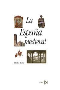 ESPAÑA MEDIEVAL, LA | 9788470900945 | MITRE, EMILIO | Llibreria Drac - Librería de Olot | Comprar libros en catalán y castellano online