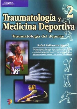 TRAUMATOLOGIA Y MEDICINA DEPORTIVA 2 | 9788497320474 | BALLESTEROS MASSO, RAFAEL | Llibreria Drac - Librería de Olot | Comprar libros en catalán y castellano online