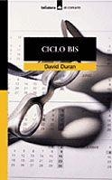 CICLO BIS | 9788424624644 | DURAN, DAVID | Llibreria Drac - Librería de Olot | Comprar libros en catalán y castellano online