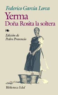 YERMA - DOÑA ROSITA LA SOLTERA | 9788441411258 | GARCIA LORCA, FEDERICO | Llibreria Drac - Llibreria d'Olot | Comprar llibres en català i castellà online