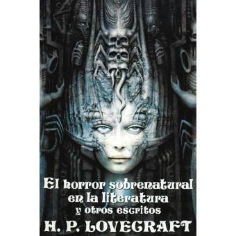 HORROR SOBRENATURAL EN LA LITERATURA Y OTROS ESCRITOS, EL | 9788441411425 | LOVECRAFT, H.P. | Llibreria Drac - Librería de Olot | Comprar libros en catalán y castellano online