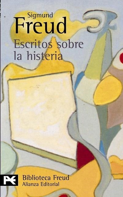 ESCRITOS SOBRE LA HISTERIA | 9788420672083 | FREUD, SIGMUND | Llibreria Drac - Llibreria d'Olot | Comprar llibres en català i castellà online