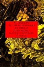 SECRETO DE LOS BUSCADORES DE PERLAS, EL | 9788478446360 | MOLINA CAÑABATE, JUAN PEDRO | Llibreria Drac - Librería de Olot | Comprar libros en catalán y castellano online