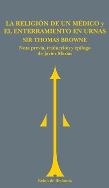 RELIGION DE UN MEDICO Y EL ENTERRAMIENTO EN URNAS, LA | 9788493147143 | BROWNE, SIR THOMAS | Llibreria Drac - Librería de Olot | Comprar libros en catalán y castellano online