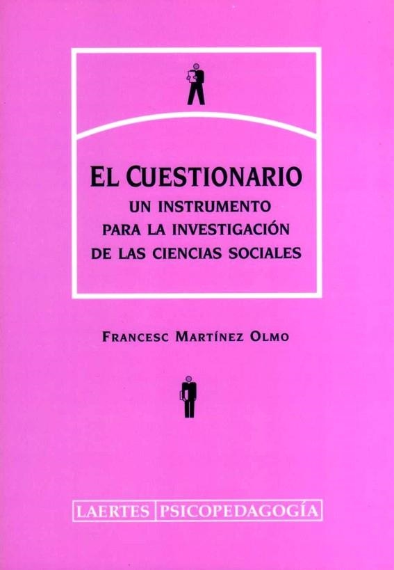 CUESTIONARIO, EL - UN INSTRUMENTO PARA LA INVES | 9788475844886 | MARTINEZ OLMO, FRANCESC | Llibreria Drac - Llibreria d'Olot | Comprar llibres en català i castellà online