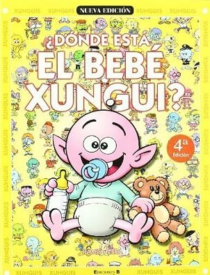 DONDE ESTA EL BEBE XUNGUI ? | 9788466609883 | Llibreria Drac - Librería de Olot | Comprar libros en catalán y castellano online