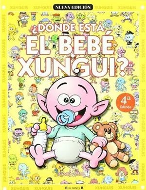DONDE ESTA EL BEBE XUNGUI ? | 9788466609883 | Llibreria Drac - Librería de Olot | Comprar libros en catalán y castellano online