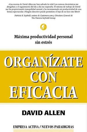 ORGANIZATE CON EFICACIA | 9788495787163 | ALLEN, DAVID | Llibreria Drac - Librería de Olot | Comprar libros en catalán y castellano online