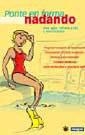PONTE EN FORMA NADANDO | 9788479018986 | Llibreria Drac - Librería de Olot | Comprar libros en catalán y castellano online