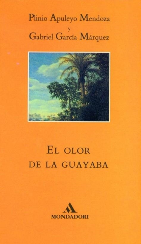 OLOR DE LA GUAYABA, EL | 9788439719496 | MENDOZA, PLINIO A.  GARCIA MARQUEZ, GABRIEL | Llibreria Drac - Llibreria d'Olot | Comprar llibres en català i castellà online