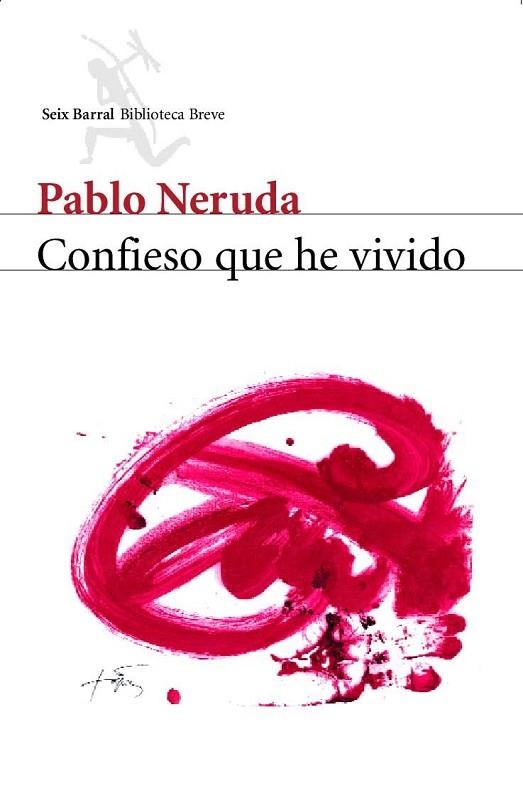 CONFIESO QUE HE VIVIDO | 9788432208188 | NERUDA, PABLO | Llibreria Drac - Llibreria d'Olot | Comprar llibres en català i castellà online