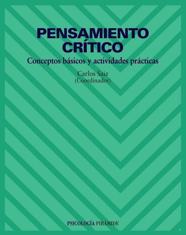 PENSAMIENTO CRITICO | 9788436816952 | SAIZ, CARLOS | Llibreria Drac - Llibreria d'Olot | Comprar llibres en català i castellà online