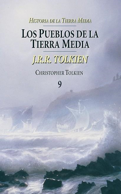 PUEBLOS DE LA TIERRA MEDIA, LOS HISTORIA TIERRA MEDIA Nº 9 | 9788445073599 | TOLKIEN, CHRISTOPHER | Llibreria Drac - Librería de Olot | Comprar libros en catalán y castellano online