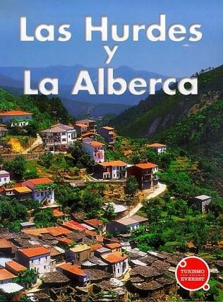 HURDES Y LA ALBERCA, LAS | 9788424102975 | Llibreria Drac - Librería de Olot | Comprar libros en catalán y castellano online