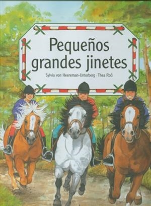 PEQUEÑOS GRANDES JINETES | 9788495376343 | HEEREMAN, SYLVIA VON | Llibreria Drac - Librería de Olot | Comprar libros en catalán y castellano online