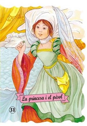 PRINCESA I EL PESOL, LA | 9788478646852 | Llibreria Drac - Librería de Olot | Comprar libros en catalán y castellano online