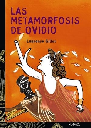 METAMORFOSIS DE OVIDIO, LAS | 9788466713191 | GILLOT, LAURENCE | Llibreria Drac - Llibreria d'Olot | Comprar llibres en català i castellà online