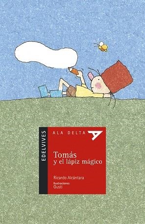 TOMAS Y EL LAPIZ MAGICO | 9788426348296 | ALCANTARA, RICARDO | Llibreria Drac - Librería de Olot | Comprar libros en catalán y castellano online