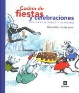 COCINA DE FIESTAS Y CELEBRACIONES. COCINAR SIN FUEGO Y AL HO | 9788424639150 | BALIU, GLORIA; L. JOVER | Llibreria Drac - Librería de Olot | Comprar libros en catalán y castellano online
