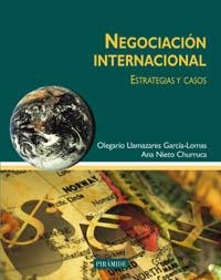 NEGOCIACION INTERNACIONAL | 9788436817065 | LLAMAZARES GARCIA-LOMAS OLEGARIO | Llibreria Drac - Llibreria d'Olot | Comprar llibres en català i castellà online