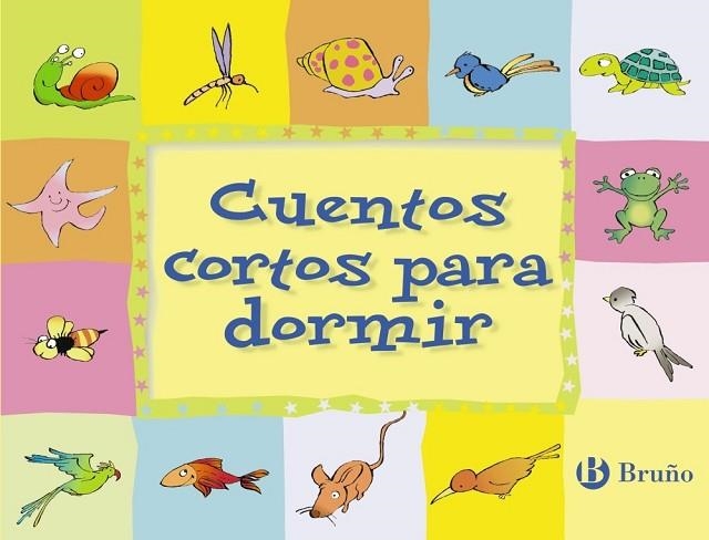 CUENTOS CORTOS PARA DORMIR | 9788421690918 | DOUMERC, B- GARCIA, PEDRO Mº | Llibreria Drac - Llibreria d'Olot | Comprar llibres en català i castellà online