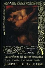 ARCHIVOS DEL DOCTOR HESSELIUS, LOS | 9788477024125 | SHERIDAN LE FANU, JOSEPH | Llibreria Drac - Librería de Olot | Comprar libros en catalán y castellano online