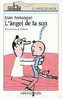 ANGEL DE LA SON, L' | 9788466104340 | ARMANGUE, JOAN | Llibreria Drac - Llibreria d'Olot | Comprar llibres en català i castellà online