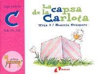 CAPSA DE LA CARLOTA, LA (JUGA AMB LA C) | 9788483041871 | DOUMERC, BEATRIZ | Llibreria Drac - Librería de Olot | Comprar libros en catalán y castellano online