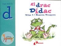 DRAC DIDAC, EL (JUGA AMB LA D) | 9788483041895 | DOUMERC, BEATRIZ | Llibreria Drac - Librería de Olot | Comprar libros en catalán y castellano online