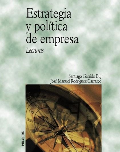 ESTRATEGIA Y POLITICA | 9788436817270 | RODRIGUEZ CARRASCO, J.M. | Llibreria Drac - Llibreria d'Olot | Comprar llibres en català i castellà online