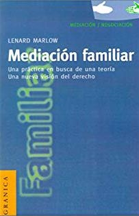 MEDIACION FAMILIAR | 9788475777696 | MARLOW, LENARD | Llibreria Drac - Librería de Olot | Comprar libros en catalán y castellano online