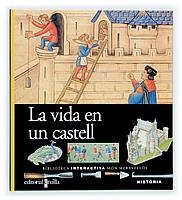VIDA EN UN CASTELL, LA | 9788466105033 | Llibreria Drac - Librería de Olot | Comprar libros en catalán y castellano online