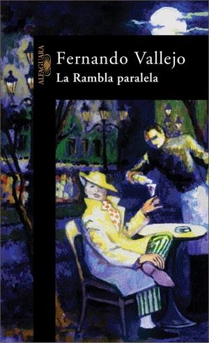 RAMBLA PARALELA, LA | 9788420444574 | VALLEJO, FERNANDO | Llibreria Drac - Llibreria d'Olot | Comprar llibres en català i castellà online