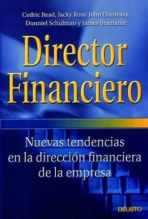 DIRECTOR FINANCIERO | 9788423419616 | READ; ROSS; DUNLEAVY; SCHULMAN; BRAMANTE | Llibreria Drac - Llibreria d'Olot | Comprar llibres en català i castellà online