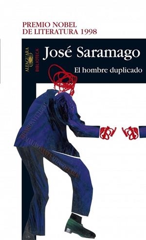 HOMBRE DUPLICADO, EL | 9788420465661 | SARAMAGO, JOSE | Llibreria Drac - Llibreria d'Olot | Comprar llibres en català i castellà online
