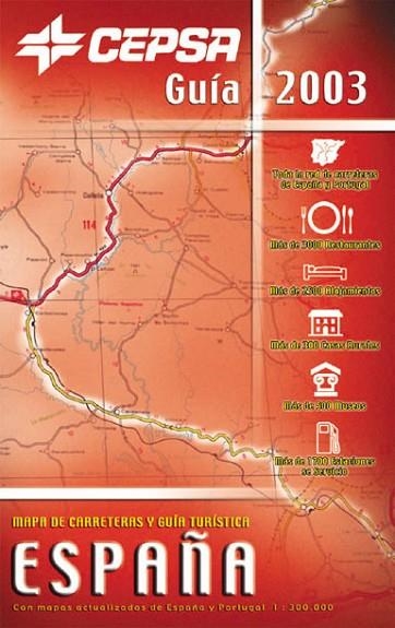 MAPA DE CARRETERAS Y GUIA TURISTICA ESPAÑA 2003 | 9788424104054 | Llibreria Drac - Librería de Olot | Comprar libros en catalán y castellano online