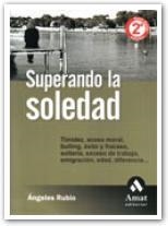 SUPERANDO LA SOLEDAD | 9788497350723 | RUBIO, ANGELES | Llibreria Drac - Librería de Olot | Comprar libros en catalán y castellano online