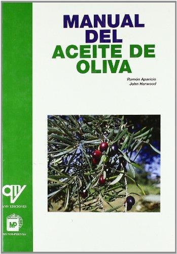 MANUAL DEL ACEITE DE OLIVA | 9788484760382 | APARICIO, RAMON; J. HARWOOD | Llibreria Drac - Librería de Olot | Comprar libros en catalán y castellano online