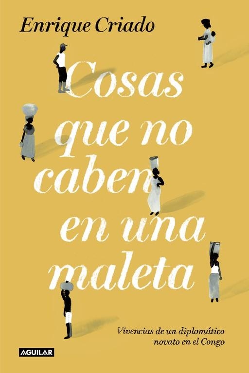 COSAS QUE NO CABEN EN UNA MALETA | 9788403501416 | CRIADO, ENRIQUE | Llibreria Drac - Librería de Olot | Comprar libros en catalán y castellano online