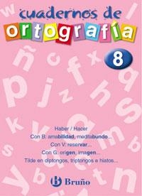 CUADERNOS DE ORTOGRAFIA 8 | 9788421643501 | GALERA, F-CAMPOS, E. | Llibreria Drac - Llibreria d'Olot | Comprar llibres en català i castellà online