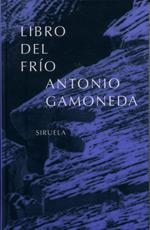 LIBRO DEL FRIO | 9788478446551 | GAMONEDA, ANTONIO | Llibreria Drac - Llibreria d'Olot | Comprar llibres en català i castellà online