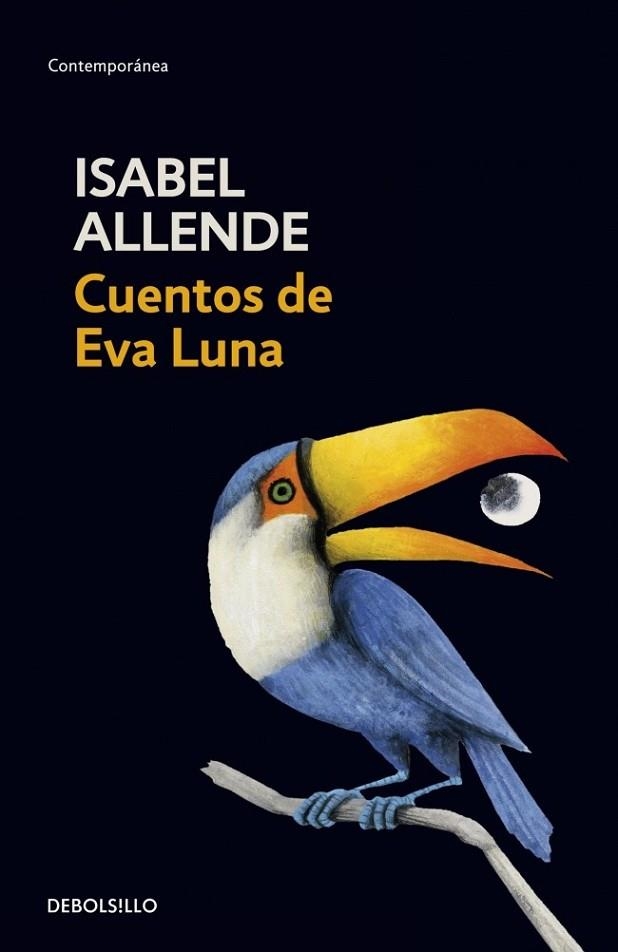 CUENTOS DE EVA LUNA | 9788497592529 | ALLENDE, ISABEL | Llibreria Drac - Librería de Olot | Comprar libros en catalán y castellano online
