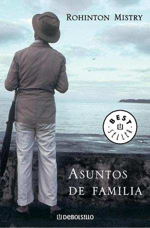 ASUNTOS DE FAMILIA | 9788439709695 | MISTRY, ROHINTON | Llibreria Drac - Librería de Olot | Comprar libros en catalán y castellano online