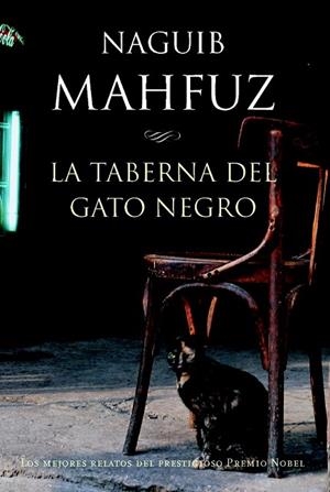TABERNA DEL GATO NEGRO, LA | 9788427029231 | MAHFUZ, NAGUIB | Llibreria Drac - Llibreria d'Olot | Comprar llibres en català i castellà online